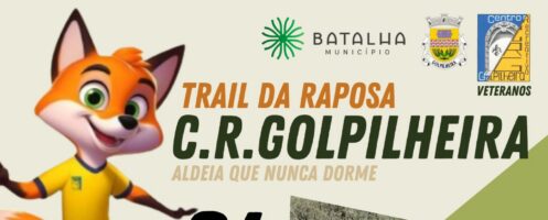 24 de Maio: Trail da Raposa na Golpilheia
